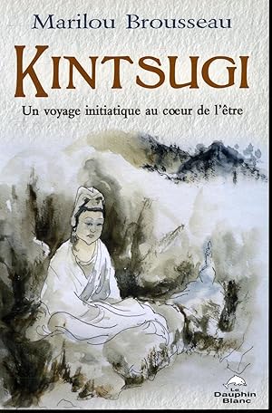 Imagen del vendedor de Kintsugi a la venta por Librairie Le Nord