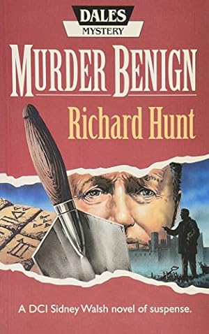 Bild des Verkufers fr Murder Benign (A DCI Sidney Walsh novel of suspense) zum Verkauf von WeBuyBooks