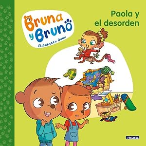 Seller image for Paola y el desorden/ Paola and Her Mess -Language: spanish for sale by GreatBookPrices