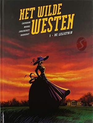 Image du vendeur pour De lelietuin (Het Wilde Westen, 1) mis en vente par WeBuyBooks