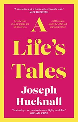 Seller image for A Life's Tales for sale by WeBuyBooks