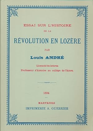 Bild des Verkufers fr Essai sur l'histoire de la Rvolution en Lozre zum Verkauf von LIBRAIRIE GIL-ARTGIL SARL