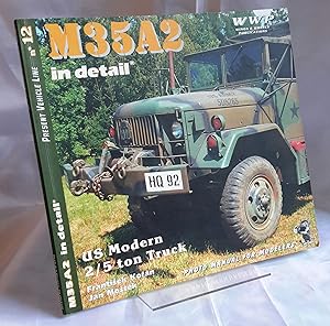 Imagen del vendedor de M35A2 Deuce in Detail. (US Modern Universal 2.5ton Truck). Photo Manual For Modellers. a la venta por Addyman Books