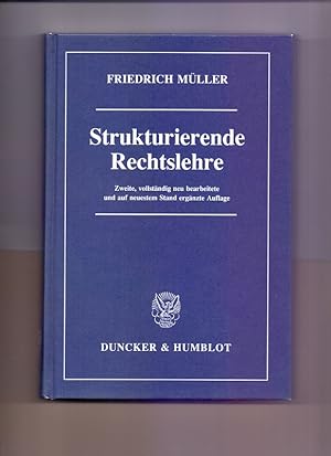 Bild des Verkufers fr Strukturierende Rechtslehre. zum Verkauf von Die Wortfreunde - Antiquariat Wirthwein Matthias Wirthwein