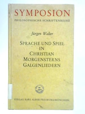 Seller image for Sprache und Spiel in Christian Morgensterns Galgenliedern for sale by World of Rare Books
