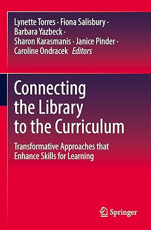 Seller image for Connecting the Library to the Curriculum for sale by moluna