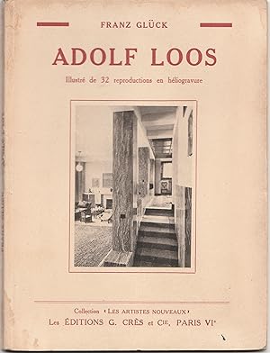 Adolf Loos. Illustré de 32 reproductions en héliogravure.
