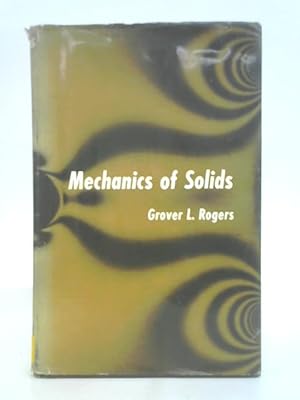 Image du vendeur pour Mechanics of Solids mis en vente par World of Rare Books