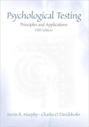 Bild des Verkufers fr Psychological Testing: Principles and Applications: United States Edition zum Verkauf von WeBuyBooks