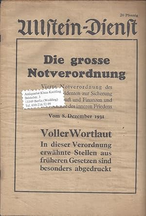 Die grosse Notverordnung. Vierte Notverordnung des Reichspräsidenten zur Sicherung der Wirtschaft...