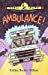 Image du vendeur pour Ambulance! [Soft Cover ] mis en vente par booksXpress