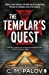 Seller image for The Templar's Quest (Caedmon Aisquith) [Soft Cover ] for sale by booksXpress