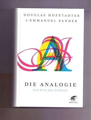 Die Analogie: Das Herz des Denkens. Gebundene Ausgabe.