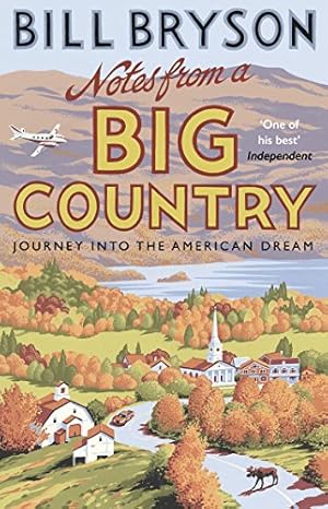 Immagine del venditore per Notes From A Big Country: Journey into the American Dream (Bryson) [Soft Cover ] venduto da booksXpress