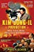 Seller image for A Kim Jong-Il Production: Kidnap. Torture. Murder. Making Movies North Korean-Style [Soft Cover ] for sale by booksXpress