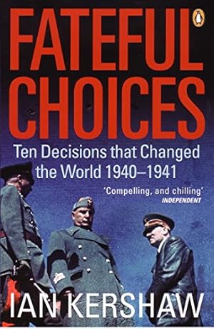 Seller image for Fateful Choices: Ten Decisions That Changed the World, 1940-1941 [Soft Cover ] for sale by booksXpress