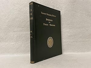 Trinity College, Dublin: Speeches of Public Orators Delivered at the Comitia Held for Conferring ...