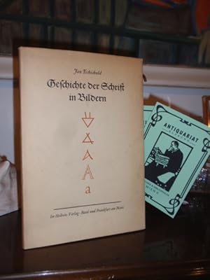 Bild des Verkufers fr Geschichte der Schrift in Bildern. zum Verkauf von Antiquariat Klabund Wien