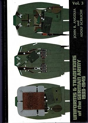 Imagen del vendedor de Uniforms & Traditions of the German Army 1933-1945 Vol. 3 a la venta por City Bookshop ABA, ILAB, PBFA