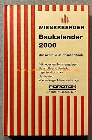 Bild des Verkufers fr Wienerberger Baukalender. Das aktuelle Bautaschenbuch 2000 (43. Jahrgang) zum Verkauf von Antiquariat Bernhard