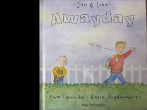 Seller image for Awayday (Jan & Luke S.) for sale by WeBuyBooks