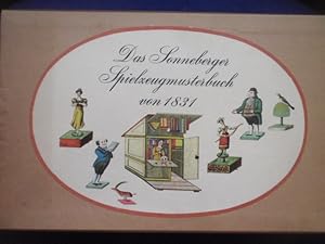 Seller image for Das Sonneberger Spielzeugmusterbuch von 1831. Spielwaren-Mustercharte von Johann Simon Lindner in Sonneberg. for sale by Antiquariat Klabund Wien