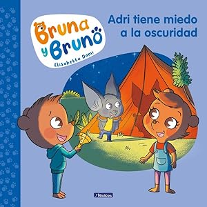 Seller image for Adri tiene miedo a la oscuridad/ Adri is afraid of the dark -Language: spanish for sale by GreatBookPrices
