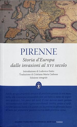 Storia d'Europa dalle invasioni al XVI secolo. Ediz. integrale