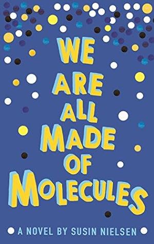 Imagen del vendedor de We Are All Made of Molecules a la venta por WeBuyBooks