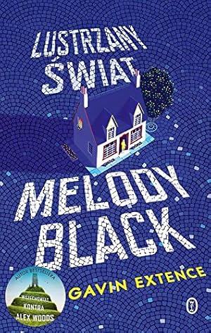 Image du vendeur pour Lustrzany swiat Melody Black mis en vente par WeBuyBooks