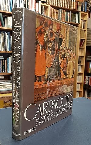 Carpaccio: Paintings and Drawings. Complete Edition