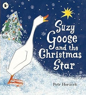 Bild des Verkufers fr Suzy Goose and the Christmas Star zum Verkauf von WeBuyBooks