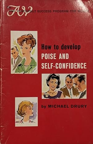 Seller image for How to Develop Poise and Self-Confidence for sale by Eat My Words Books