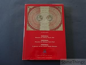 Seller image for Portugal: Pioneiro do dialogo Norte-Sul / Portugal: Pionnier du dialogue Nord-Sud / Portugal: A Pioneer of the North-South dialogue. for sale by SomeThingz. Books etcetera.