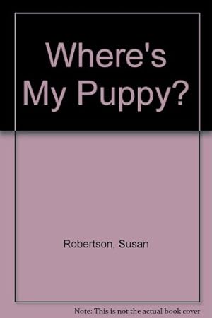 Immagine del venditore per Where's My Puppy? venduto da WeBuyBooks