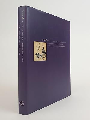Seller image for ZEN: MASTERS OF MEDITATION IN IMAGES AND WRITINGS for sale by Second Story Books, ABAA