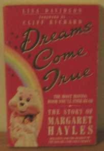 Bild des Verkufers fr Dreams Came True: Story of Margaret Hayles zum Verkauf von WeBuyBooks