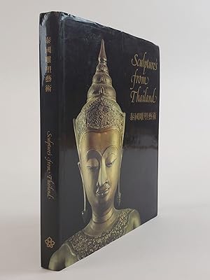 SCULPTURES FROM THAILAND [SIGNED]