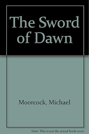 Imagen del vendedor de The Sword of Dawn a la venta por Redux Books
