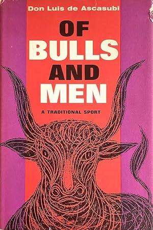 Of Bulls and Men