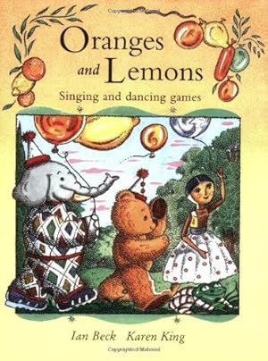 Bild des Verkufers fr Oranges and Lemons: Musical Party Games for Children zum Verkauf von WeBuyBooks