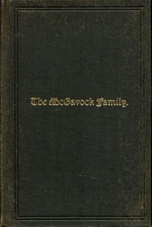 Imagen del vendedor de The McGavock Family, A Genealogical History of James McGavock and His Descendants a la venta por Turgid Tomes