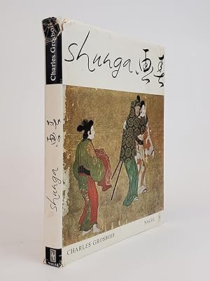 Imagen del vendedor de SHUNGA: IMAGES OF SPRING. ESSAY ON EROTIC ELEMENTS IN JAPANESE ART a la venta por Second Story Books, ABAA
