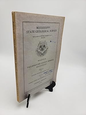 Image du vendeur pour Tallahatchie County Mineral Resources (Mississippi Geological Bulletin 50) mis en vente par Shadyside Books