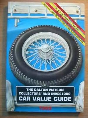 Imagen del vendedor de THE DALTON WATSON COLLECTORS' AND INVESTORS' CAR VALUE GUIDE a la venta por WeBuyBooks