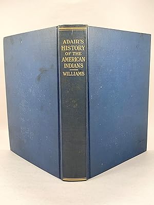 Adair's History of the American Indians
