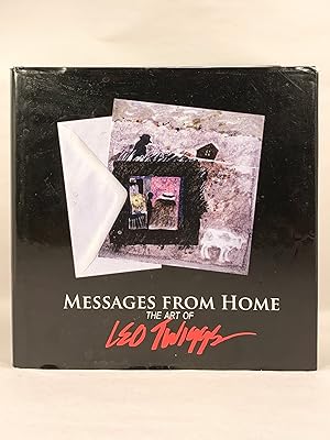 Messages from Home: The Art of Leo Twiggs Designed by Twiggs, Jim Arendt, Cecil Williams