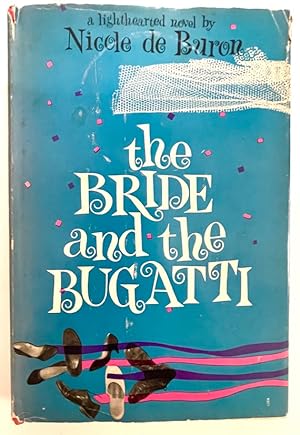 Imagen del vendedor de The Bride and the Bugatti a la venta por Randall's Books