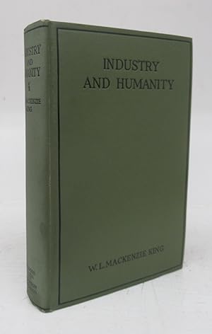 Bild des Verkufers fr Industry and Humanity: A Study in the Principles Underlying Industrial Reconstruction zum Verkauf von Attic Books (ABAC, ILAB)