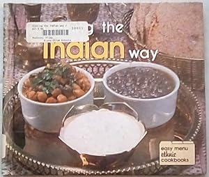 Seller image for Cooking the Indian Way (Easy Menu Ethnic Cookbook) for sale by P Peterson Bookseller